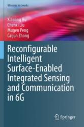 Reconfigurable Intelligent Surface-Enabled Integrated Sensing and Communication in 6G (ISBN: 9789819983018)