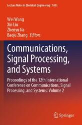 Communications, Signal Processing, and Systems (ISBN: 9789819975013)