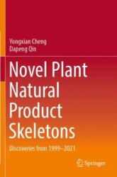 Novel Plant Natural Product Skeletons (ISBN: 9789819973316)