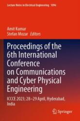 Proceedings of the 6th International Conference on Communications and Cyber Physical Engineering (ISBN: 9789819971398)
