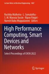 High Performance Computing, Smart Devices and Networks (ISBN: 9789819966929)