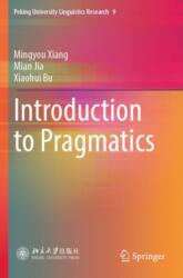 Introduction to Pragmatics (ISBN: 9789819964666)
