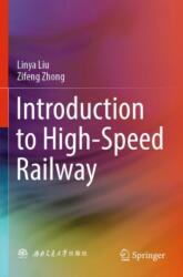 Introduction to High-Speed Railway (ISBN: 9789819964253)