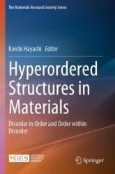 Hyperordered Structures in Materials (ISBN: 9789819952373)