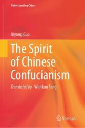 The Spirit of Chinese Confucianism (ISBN: 9789819947980)