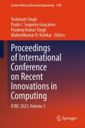 Proceedings of International Conference on Recent Innovations in Computing (ISBN: 9789819778614)