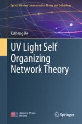 UV Light Self Organizing Network Theory (ISBN: 9789819778539)