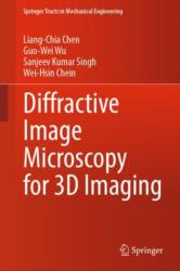 Diffractive Image Microscopy for 3D Imaging (ISBN: 9789819777815)