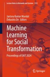 Machine Learning for Social Transformation (ISBN: 9789819775316)