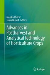 Advances in Postharvest and Analytical Technology of Horticulture Crops (ISBN: 9789819772469)