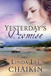 Yesterday's Promise (ISBN: 9780307458759)