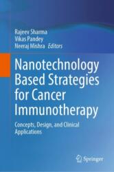 Nanotechnology Based Strategies for Cancer Immunotherapy (ISBN: 9789819770212)