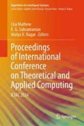 Proceedings of International Conference on Theoretical and Applied Computing (ISBN: 9789819769568)