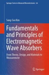 Fundamentals and Principles of Electromagnetic Wave Absorbers (ISBN: 9789819764761)