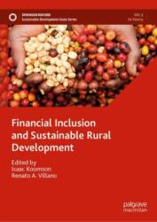 Financial Inclusion and Sustainable Rural Development (ISBN: 9789819761319)