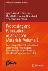 Processing and Fabrication of Advanced Materials, Volume 2 (ISBN: 9789819759620)