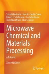 Microwave Chemical and Materials Processing (ISBN: 9789819757947)
