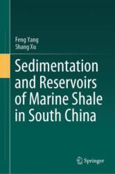 Sedimentation and Reservoirs of Marine Shale in South China (ISBN: 9789819753604)