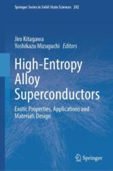 High-Entropy Alloy Superconductors (ISBN: 9789819741281)