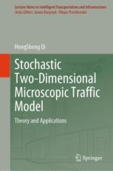 Stochastic Two-Dimensional Microscopic Traffic Model (ISBN: 9789819735969)