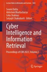 Cyber Intelligence and Information Retrieval (ISBN: 9789819735938)