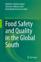 Food Safety and Quality in the Global South (ISBN: 9789819724277)