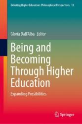 Being and Becoming Through Higher Education (ISBN: 9789819720613)
