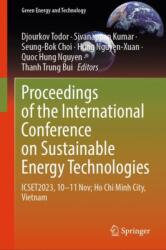 Proceedings of the International Conference on Sustainable Energy Technologies (ISBN: 9789819718672)
