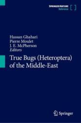 True Bugs (Heteroptera) of the Middle-East (ISBN: 9789819718160)