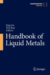 Handbook of Liquid Metals (ISBN: 9789819716135)