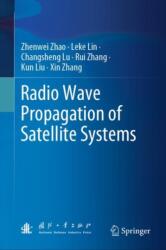 Radio Wave Propagation of Satellite Systems (ISBN: 9789819713936)