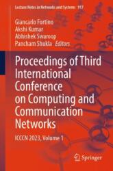 Proceedings of Third International Conference on Computing and Communication Networks (ISBN: 9789819708918)