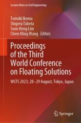 Proceedings of the Third World Conference on Floating Solutions (ISBN: 9789819704941)