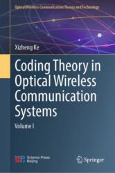Coding Theory in Optical Wireless Communication Systems (ISBN: 9789811998362)