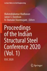 Proceedings of the Indian Structural Steel Conference 2020 (ISBN: 9789811993923)