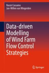 Data-driven Modelling of Wind Farm Flow Control Strategies (ISBN: 9783031841156)