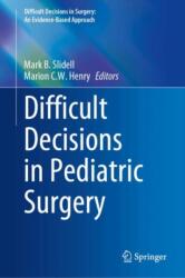 Difficult Decisions in Pediatric Surgery (ISBN: 9783031804670)