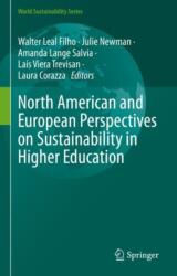 North American and European Perspectives on Sustainability in Higher Education (ISBN: 9783031804335)