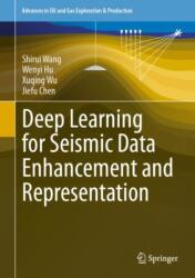Deep Learning for Seismic Data Enhancement and Representation (ISBN: 9783031757440)