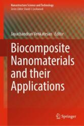 Biocomposite Nanomaterials and their Applications (ISBN: 9783031743559)
