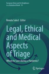 Legal, Ethical and Medical Aspects of Triage (ISBN: 9783031737534)