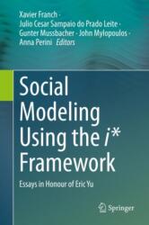 Social Modeling Using the i* Framework (ISBN: 9783031721069)