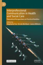 Interprofessional Communication in Health and Social Care (ISBN: 9783031701054)