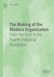 The Making of the Modern Organisation (ISBN: 9783031700460)