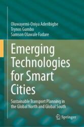 Emerging Technologies for Smart Cities (ISBN: 9783031669422)