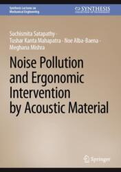 Noise Pollution and Ergonomic Intervention by Acoustic Material (ISBN: 9783031663079)