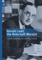 Harold Laski, the Reluctant Marxist (ISBN: 9783031657610)