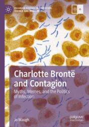 Charlotte Bronte and Contagion (ISBN: 9783031651397)