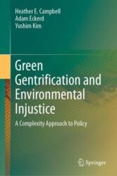 Green Gentrification and Environmental Injustice (ISBN: 9783031650994)