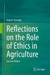 Reflections on the Role of Ethics in Agriculture (ISBN: 9783031629402)